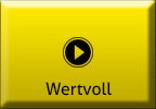 Button Wertvoll